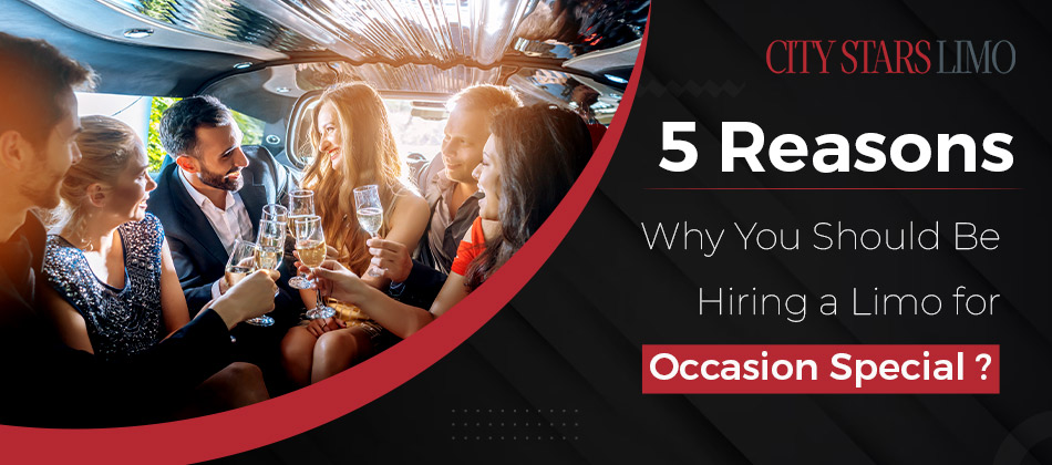 5 Reasons Why You Should Be Hiring a Limo for Occasion Special? image