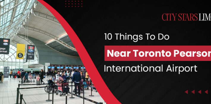 Things to Do Near Pearson Airport